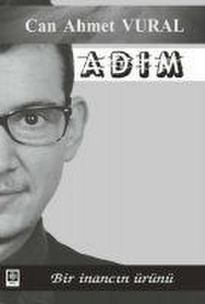Adim - Bir Inancin Ürünü