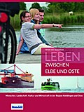 Leben zwischen Elbe und Oste