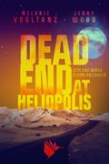 Dead End at Heliopolis