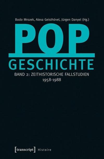 Popgeschichte. Bd.2