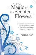 The Magic of the Scented Flowers