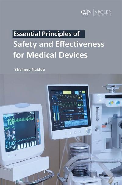 Essential principles of Safety and Effectiveness for medical devices