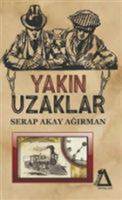 Yakin Uzaklar