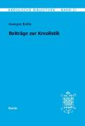 Kreolische Bibliothek 21: Beiträge zur Kreolistik