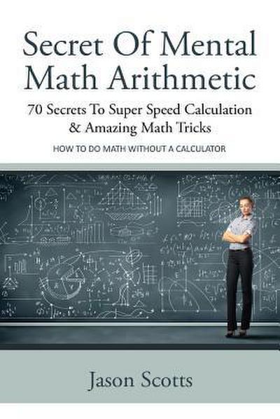 Secret of Mental Math Arithmetic