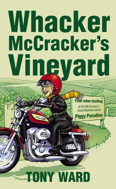 Whacker McCracker’s Vineyard