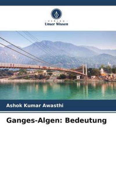 Ganges-Algen: Bedeutung