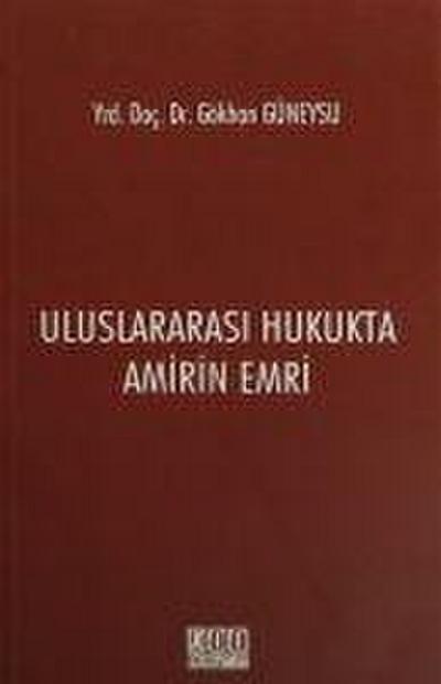 Uluslararasi Hukukta Amirin Emri