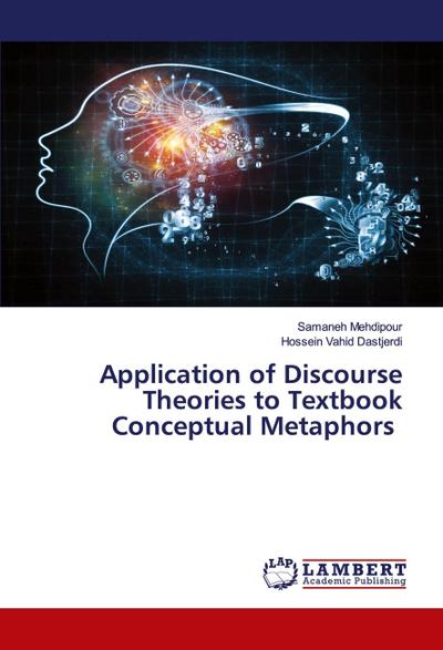 Application of Discourse Theories to Textbook Conceptual Metaphors