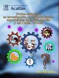 Nudos didácticos en investigación multidisciplinaria: experiencias de la FES Acatlán y del CRIM, UNAM