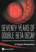 Seventy Years Of Double Beta Decay: From Nuclear P