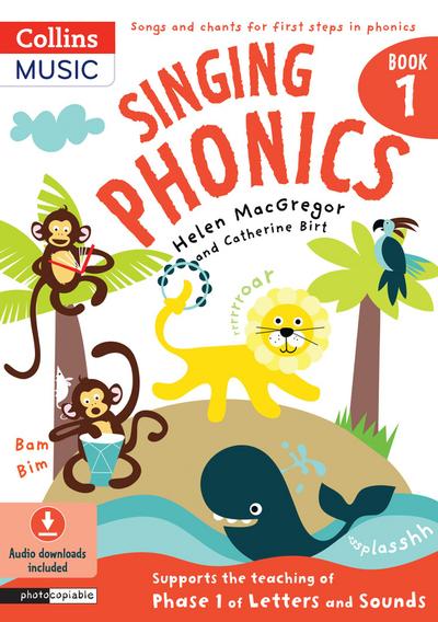 Singing Phonics: Book 1