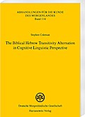 The Biblical Hebrew Transitivity Alternation in Cognitive Linguistic Perspective