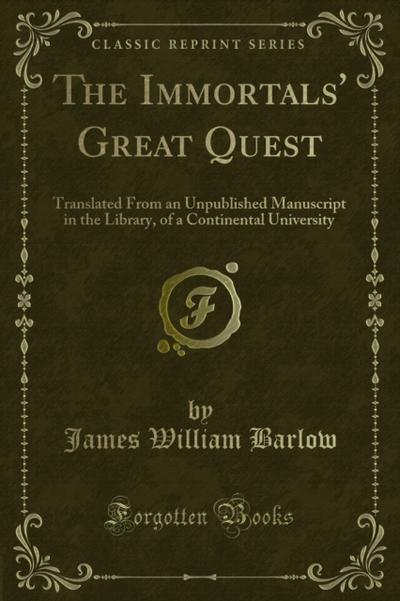 The Immortals’ Great Quest