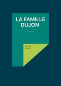 La Famille Dujon