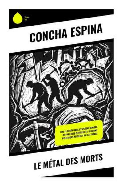 Le métal des morts