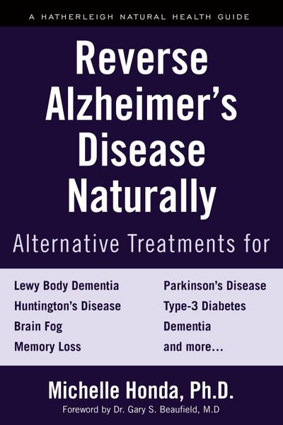 Reverse Alzheimer’s Disease Naturally