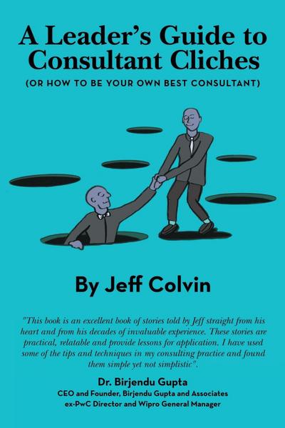 A Leader’s Guide to Consultant Cliches