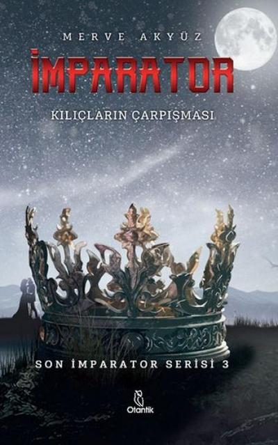 Imparator - Kiliclarin Carpismasi - Son Imparator Serisi 3
