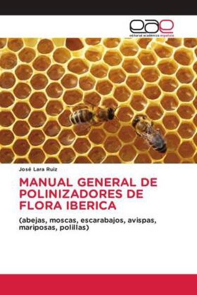 MANUAL GENERAL DE POLINIZADORES DE FLORA IBERICA