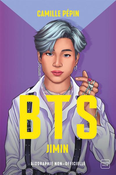 BTS Jimin, la biographie non-officielle