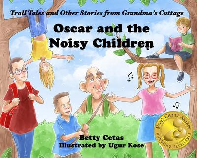 Cetas, B: Oscar and the Noisy Children