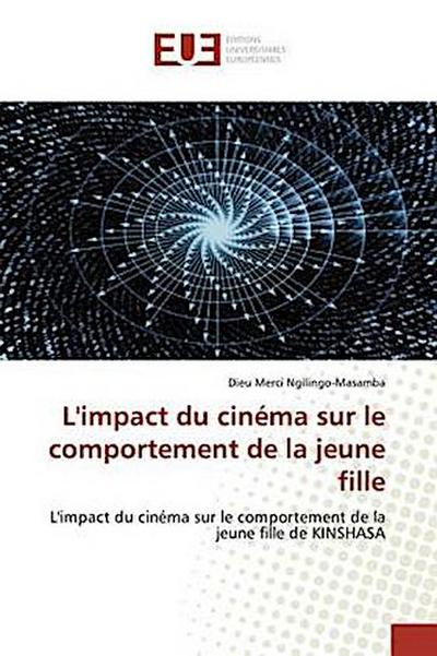 L’impact du cinéma sur le comportement de la jeune fille