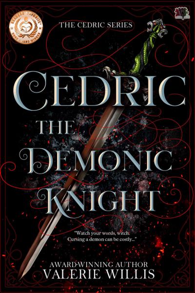 Cedric: The Demonic Knight (The Cedric Series, #1)