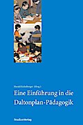 Eine Einführung in die Daltonplan-Pädagogik