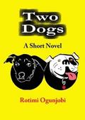Two Dogs