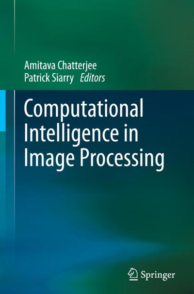 Computational Intelligence in Image Processing