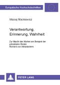 Verantwortung, Erinnerung, Wahrheit