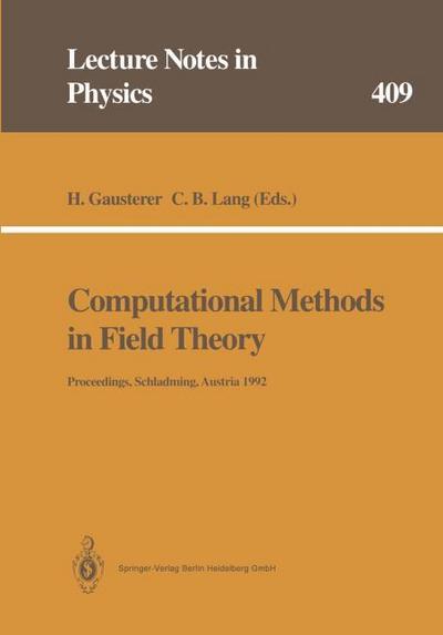 Computational Methods in Field Theory