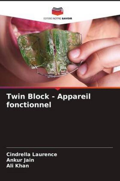 Twin Block - Appareil fonctionnel