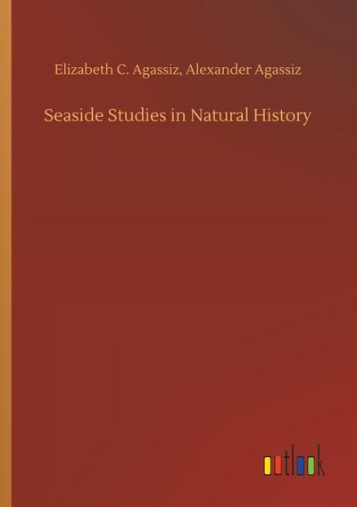 Seaside Studies in Natural History