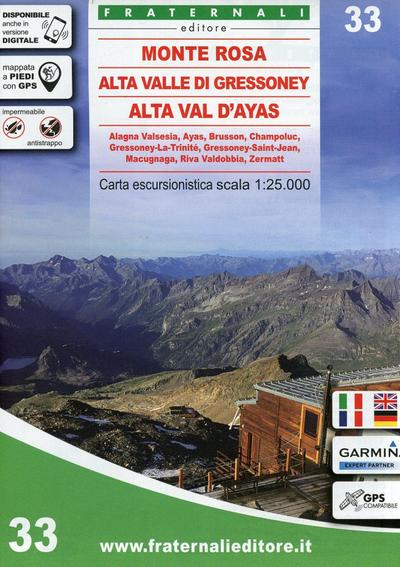 Carta n. 33. Monte Rosa, Alta Valle di Gressoney, Alta Val d’Ayas. Carta escursionistica 1:25.000