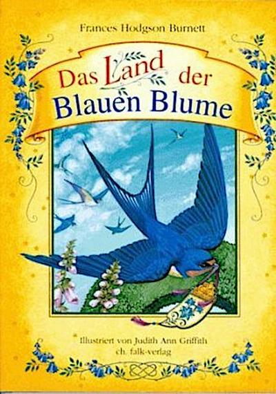 Das Land der Blauen Blume
