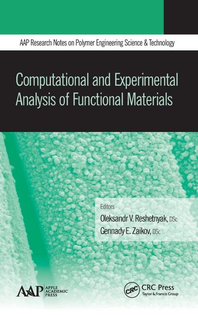 Computational and Experimental Analysis of Functional Materials
