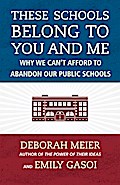 These Schools Belong to You and Me