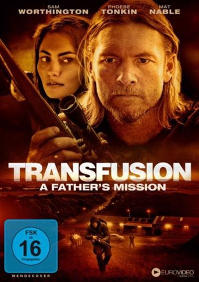 Transfusion - A Father’s Mission