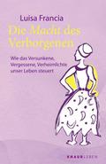 Die Macht des Verborgenen