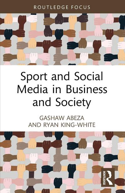 Sport and Social Media in Business and Society