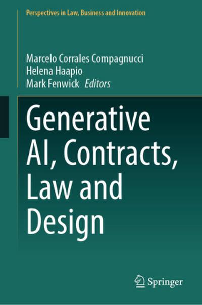 Generative Ai, Contracts, Law and Design