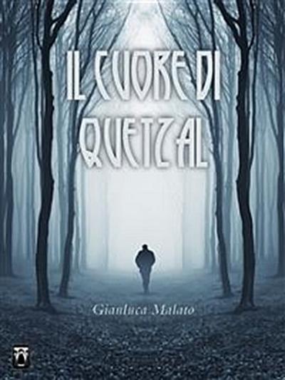 Il cuore di Quetzal