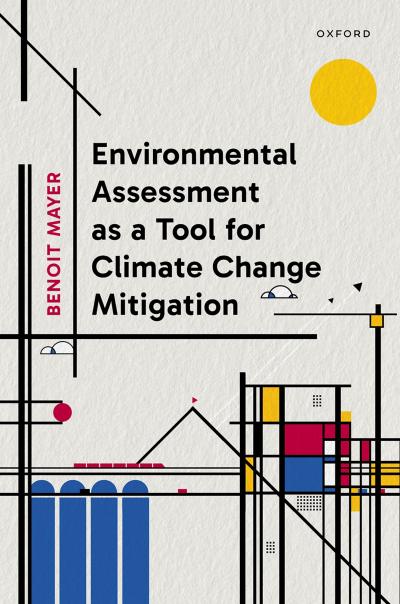 Environmental Assessment as a Tool for Climate Change Mitigation