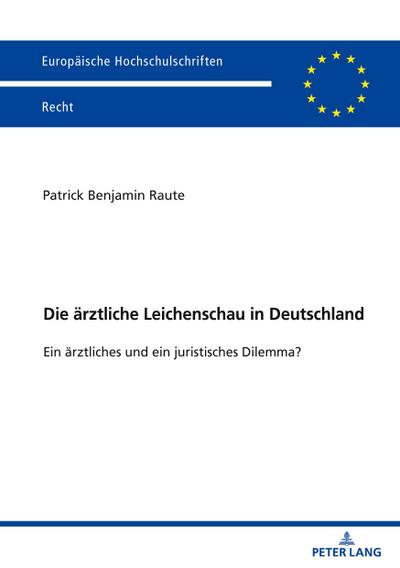 Die ärztliche Leichenschau in Deutschland