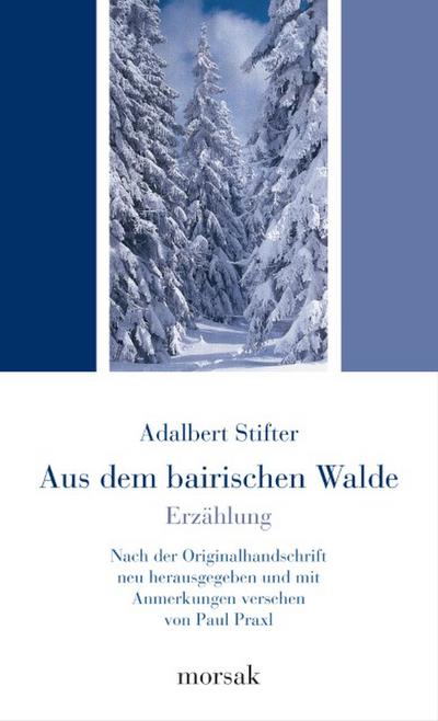 Aus dem bairischen Walde - Erzählung