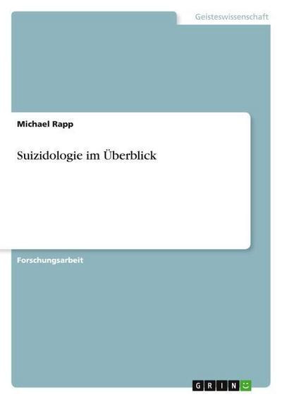 Suizidologie im Überblick