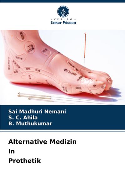 Alternative Medizin In Prothetik