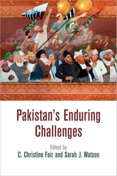 Pakistan’s Enduring Challenges